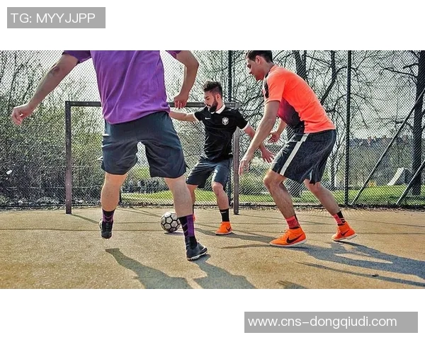 足球花式动作教学全攻略让你轻松掌握炫酷技巧与实用训练方法